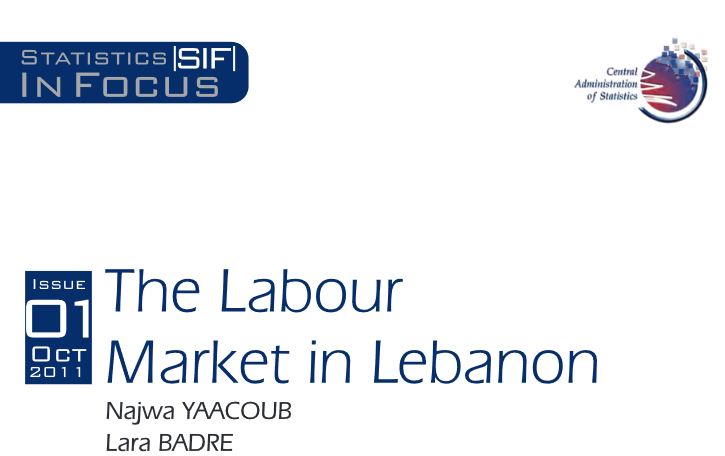 The Labor Market in Lebanon